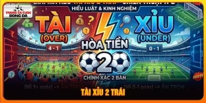 tài xỉu 2 trái